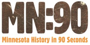 Minnesota History in 90 seconds logo
